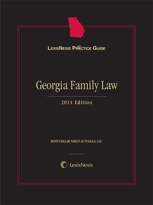 cover image of LexisNexis&reg; Practice Guide: Georgia Family Law